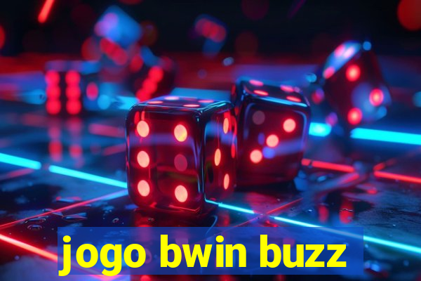 jogo bwin buzz